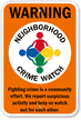 Warning Neighborhood Crime Watch Sign
