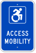 Access Mobility  Parking Sign