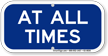 At All Times Supplemental Parking Sign