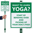 Bend Over And Pick Up Your Dogs Poo Sign And Stake Kit