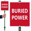 Buried Power Sign