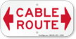 Cable Route Sign