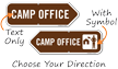 Camp Office Arrow Campground Sign