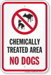 Chemically Treated Area No Dogs Sign