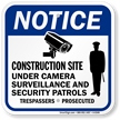 Construction Site Under Camera Surveillance Sign