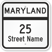 Custom Maryland Highway Sign