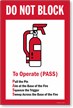 Do Not Block To Operate (PASS) Sign