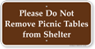 Do Not Remove Picnic Tables Campground Sign