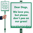 Dogs Please Dont Pee On Our Grass Sign And Stake Kit