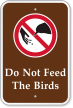 Do Not Feed The Birds Sign with Symbol