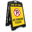 Drop Off Only No Parking Sidewalk Sign