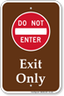 Exit Only, Do Not Enter Campground Sign