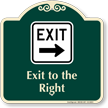 Exit To The Right Arrow Signature Sign