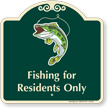 Fishing for Residents Only Sign