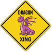 Funny Dragon Crossing Diamond Sign