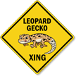 Funny Leopard Gecko Crossing Diamond Sign