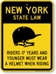 Helmet Law Sign For New York