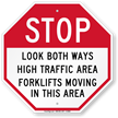 Look Both Ways High Traffic Area Sign