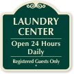Laundry Center Open 24 Hours Daily Sign