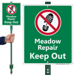 Meadow Repair Keep Out Lawnboss Sign