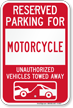 Reserved Parking For Motorcycle Vehicles Tow Away Sign