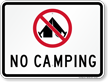 No Camping Sign