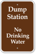 Dump Station, No Drinking Water Campground Sign