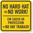 No Hard Hat No Work Job Site Safety Sign