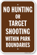 No Hunting Or Target Shooting Within Park Boundaries Campground Sign