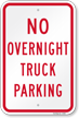 No Overnight Truck Parking Sign