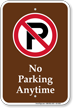 No Parking Anytime Campground Sign