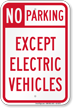 No Parking Except Electric Vehicles Sign