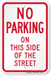 No Parking This Side Of Street Sign