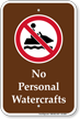 No Personal Watercrafts Marine Sign