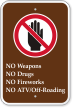 No Weapons, Drugs, Fireworks, ATV Campground Sign
