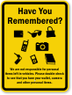 We Are Not Responsible For Personal Items Sign