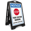 Notice Stop Add Warning and Instructions Custom Sidewalk Sign