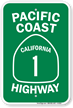 Pacific Coast California 1 Highway Sign