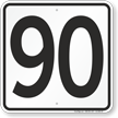 Parking Lot Number 90 Sign