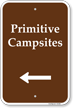 Primitive Campsites Campground Sign