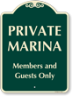 Private Marina Members And Guests Only SignatueSign