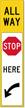 Reflective All Way: Stop Here with Arrow Label