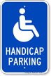 Reserved Handicap Parking Sign