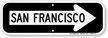 San Francisco City Traffic Direction Sign