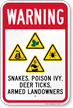 Snakes Poison Ivy Ticks Armed Landowners Warning Sign