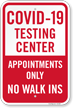 Testing Center Appointments Only Sign