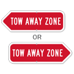 Tow Away Zone Sign