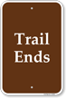 Trail Ends Campground Sign
