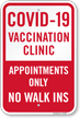 COVID 19 Vaccination Clinic, Appointments Only No Walk Ins