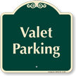 Valet Parking Signature Sign